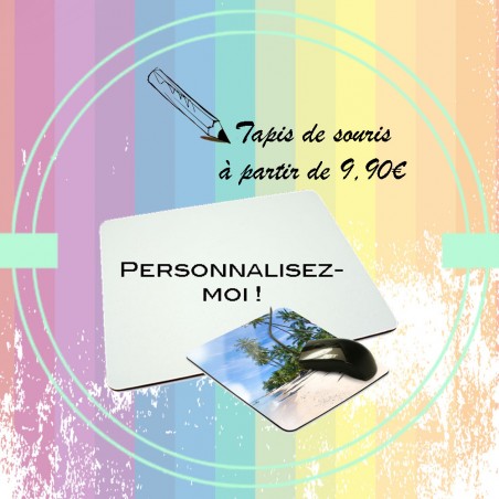 Tapis de souris personnalisable By Crealitiz Personnalisations Objets & TextilesTSP01